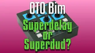 OTO Bim Delay для гитары