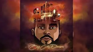 Fiac - Big City Dreams (BCD Mixtape)