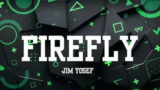 Jim Yosef - FIREFLY (SONG)