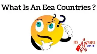 What Is An EEA Countries ?|EEA Countries Mean?|What is EEA?