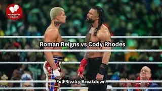 WWE's Greatest Rivalry? Cody Rhodes vs Roman Reigns FULL STORY | 2 Year Story | The Fighter Square
