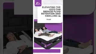 How Elevating Your Legs Can Reduce Swelling 🛏️ | Sleeptime Adjustable Beds