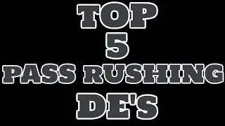 Top 5 Pass Rushing DE&lsquo;s | Madden 17 Ultimate Team
