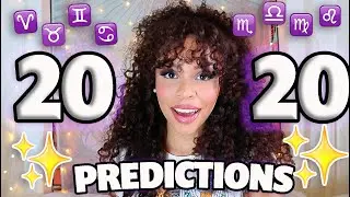 ✨2020✨ PREDICTIONS For Your ZODIAC Sign (Astrology)