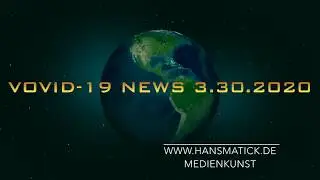 CORONA NEWS vom 30.3.2020
