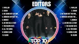 Editors Top Of The Music Hits 2024 - Most Popular Hits Playlist