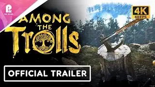 Among the Trolls | Official 2025 Teaser Trailer | 4K 60fps