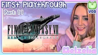 ・♡・Final Fantasy VII Remake・1st Playthrough Pt.11・♡ ・