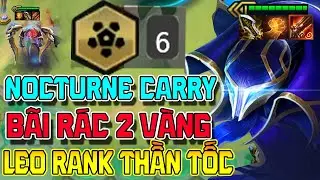 Nocturne Hủy Diệt Với 6 Cỗ Máy Tự Động + Đại Bác Tăng Tầm Đánh Vô Cực Auto Top 1