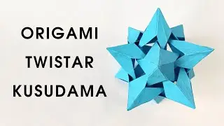 Origami TWISTAR kusudama by Miyuki Kawamura | Kusudama tutorual