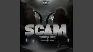 Scam (Prod. By SHVZVRA)