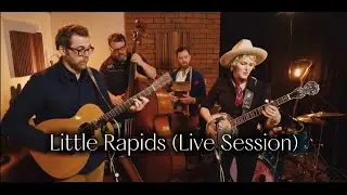 Little Rapids (Live Session) - Ashley Campbell