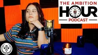 The Ambition Hour Podcast-Episode 109-Los Mando a Comer Mierda