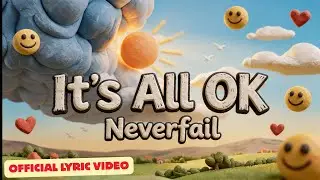 It's All OK (Official Lyric Video)