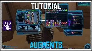 SWTOR: New Player Tutorial - How to Add an Augment Slot to Your Gear