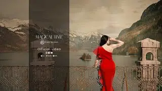 Olga  Barben - MAGICAL TIME (Official Video )
