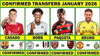 🚨 LATEST CONFIRMED TRANSFER NEWS JANUARY WINDOW 2026 | Casado✅ Bobb✅ Paqueta✅ Bruno✅
