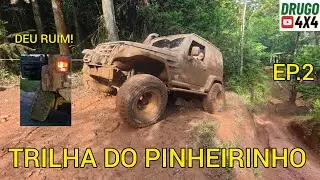 EP2 TRILHA DO PINHEIRINHO | Off-road pesado e roda solta no Troller na estrada 
