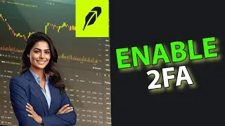 How to Enable 2FA on Robinhood 2025?