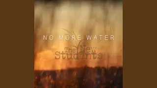 No More Water