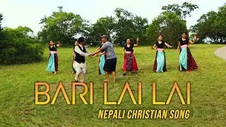 Bari Lai Lai Nepali Christian Official music video || Santosh Ramdam Official