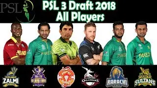 PSL 3 draft | All Players | PSL 2018 teams squad