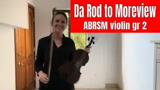 Da Rod to Moreview by Tom Anderson  |  ABRSM violin grade 2  |  from 2024