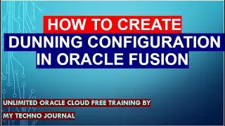 Oracle fusion Advance collection training How to create Dunning Configuration in AR Collection