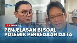BI CLARIFIES the IDR 18 Trillion Difference in Regional Government Funds in Banks Between the Fin...
