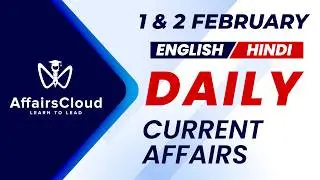 1&2 February Affairs 2026 | Daily Current Affairs | Current Affairs Today Eng and Hindi