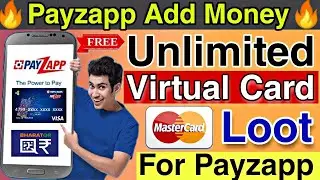 How to get Unlimited Virtual Master Card For Payzapp or Online Payment ||Virtual Debit Card Wallet🔥