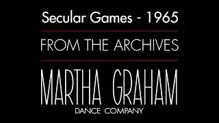 Secular Games - 1965 Rehearsal