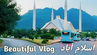 Beautiful places vlogging Pakistan Islamabad|Pakistan most beautiful city Islamabad 