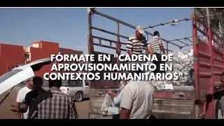 Cadena de aprovisionamiento en contextos humanitarios
