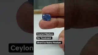 Shani ka Ratna Neelam. Ceyloni Neelam Good Quality Stone ✅