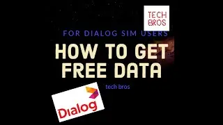 How to get free data from Dialog | Tech Bros #freedata #dialog #data #free #lk