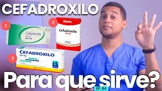 CEFADROXILO PARA QUE SIRVE | 3 COSAS