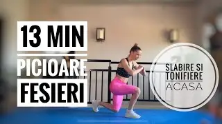 13 Min PICIOARE | FESE | INTENS | SLABIRE si TONIFIERE
