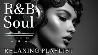【R&B Soul】Romantic Soul & R&B Groove &ndash; Smooth Chill Mix for Lovers and Dreamers