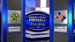 FRIDAY NIGHT FOOTBALL | Naaman Forest vs. Sachse