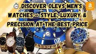 ⏱️ DISCOVER OLEVS MEN'S WATCHES – STYLE, LUXURY & PRECISION AT THE BEST PRICE ⏱️