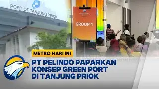 Delegasi PNLG Forum Kunjungi Pelabuhan TJ  Priok  - [Metro Hari Ini]
