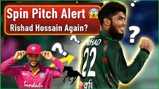 Spin Pitch Alert 😱 Rishad Hossain Again? | MadMaxxTips&rdquo;
