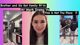 Brother and Sis Got Family 👀 Vs At Work Drama Vs This is Not The Place 🤦🏽&zwj;♀️ #reaction 