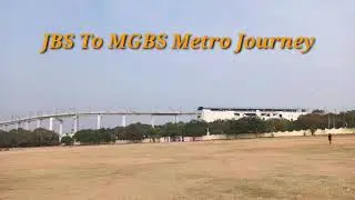 JBS To MGBS Metro Rail Journey | CM KCR Inaugurated | India's Second Largest Metro Network |