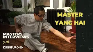 Yang Hai Xing yi : Kungfuronin interviews