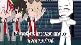 el qu&eacute; se mueva mat&oacute; a su padre//meme tododekubaku//😅😅🤔