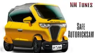 Safe bajaj Autoricksaw NM Tunes