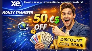 How to Save on International Money Transfers &ndash; XE &euro;50 Promo Code Tutorial