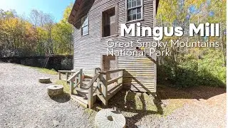 Mingus Mill Great Smoky Mountains National Park